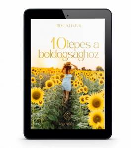 10 lépés a boldogsághoz e-book - Bolla Hajnal - Légy boldog!